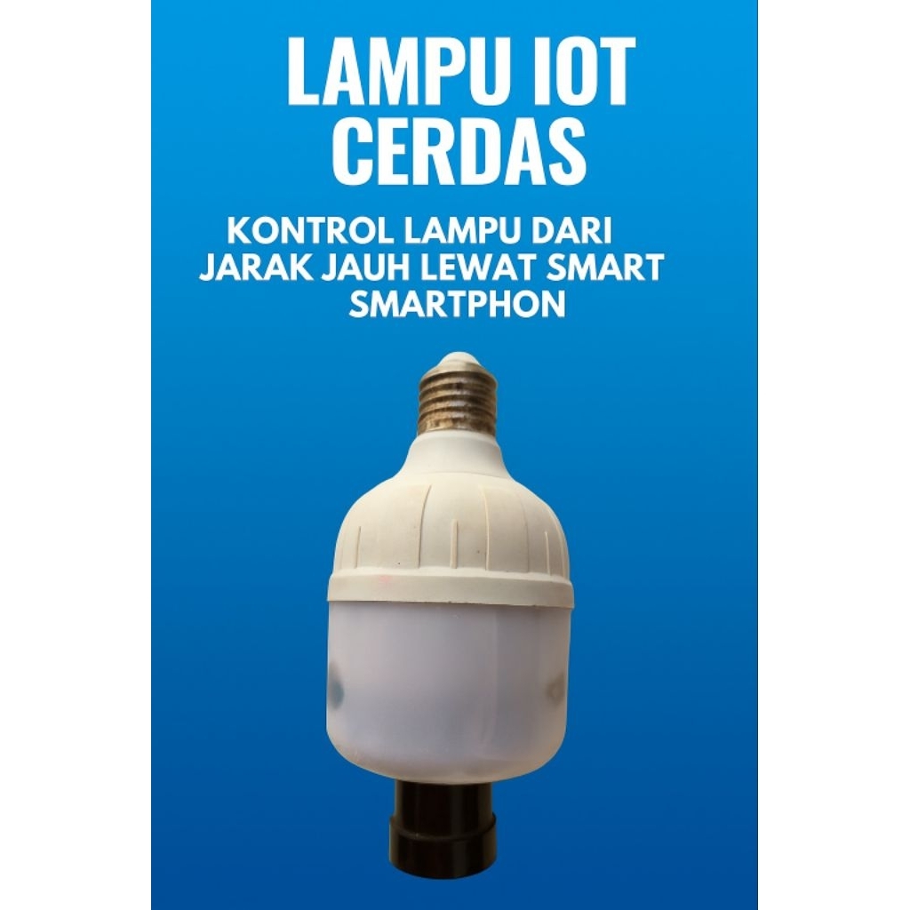 Lampu IOT Cerdas berbasis Blynk