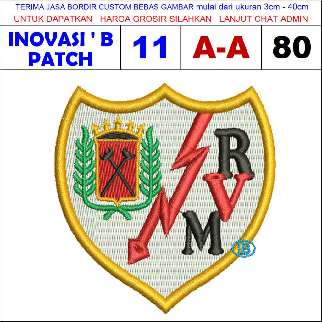 PATCH BORDIR LOGO BOLA LALIGA SPANYOL CLUB RAYO VALLECANO ( A-A80 )