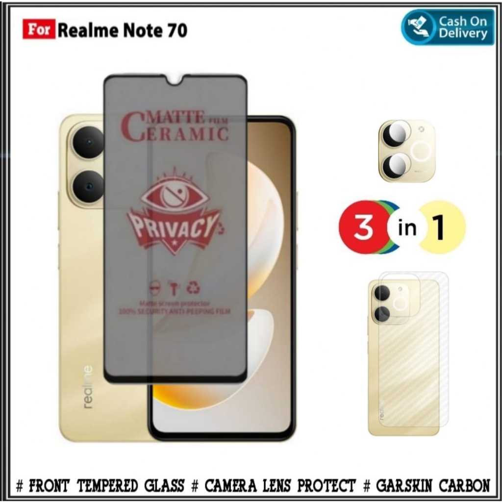 Paket 3 in1 Tempered Ceramic Realme Note 70 4G 60 4G 50 4G Anti Matte PRIVACY SPY Free Camera Garski