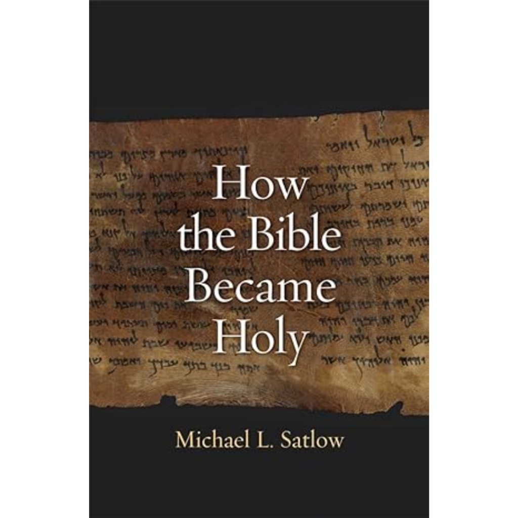 How the Bible Became Holy