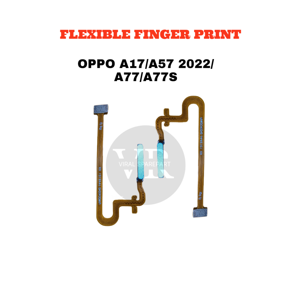 FLEXIBEL FINGERPRINT / SIDIK JARI OPPO A17 / A57 2022 /A77 / A77S