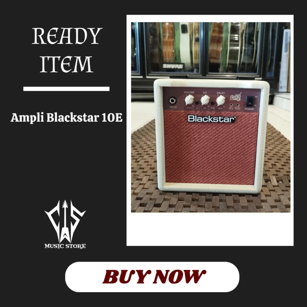 Ampli Gitar Merk Blackstar Seri 10 E