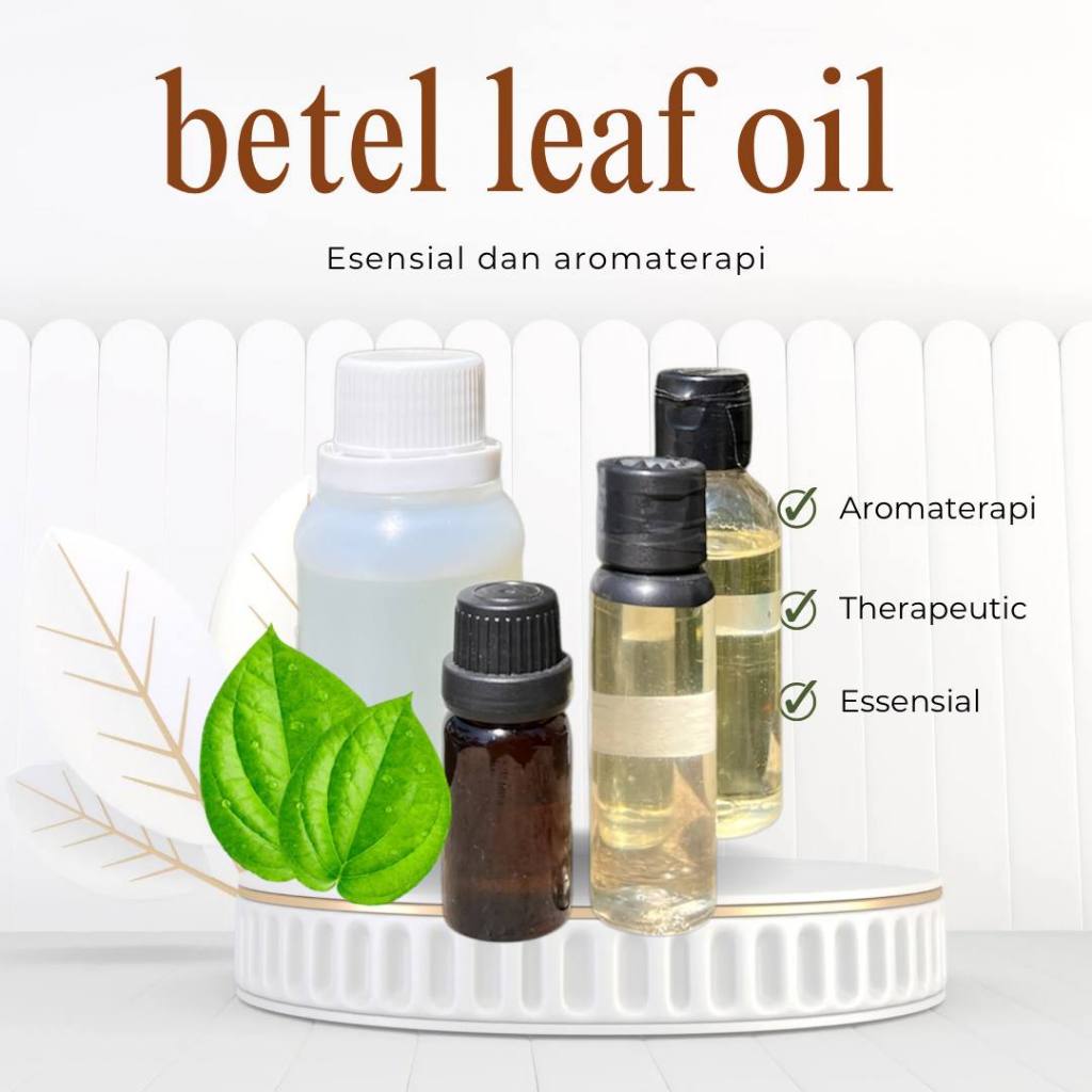 10-100ml Betel leaf oil / Minyak atsiri daun sirih essensial oil Aromatherapy grade therapeutic