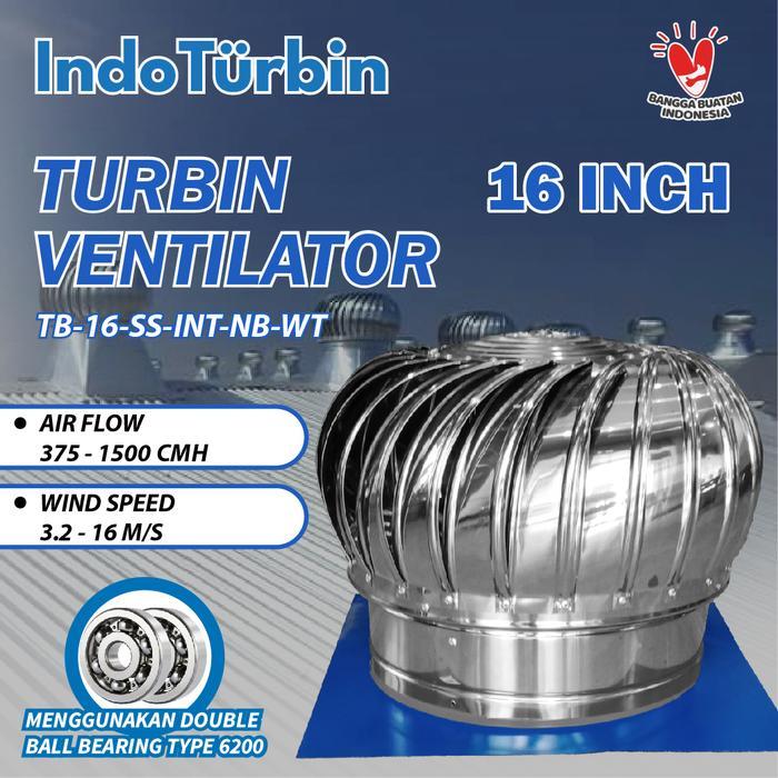 Turbin Ventilator 16 Inch Turbine Roof Fan Ventilasi Exhaust Atap Rumah Pabrik 16" IndoTurbin