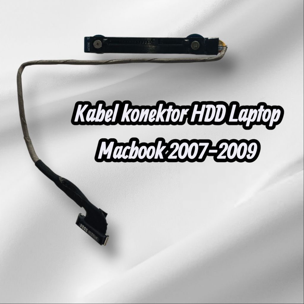 Kabel konektor HDD Laptop Macbook 2007-2009