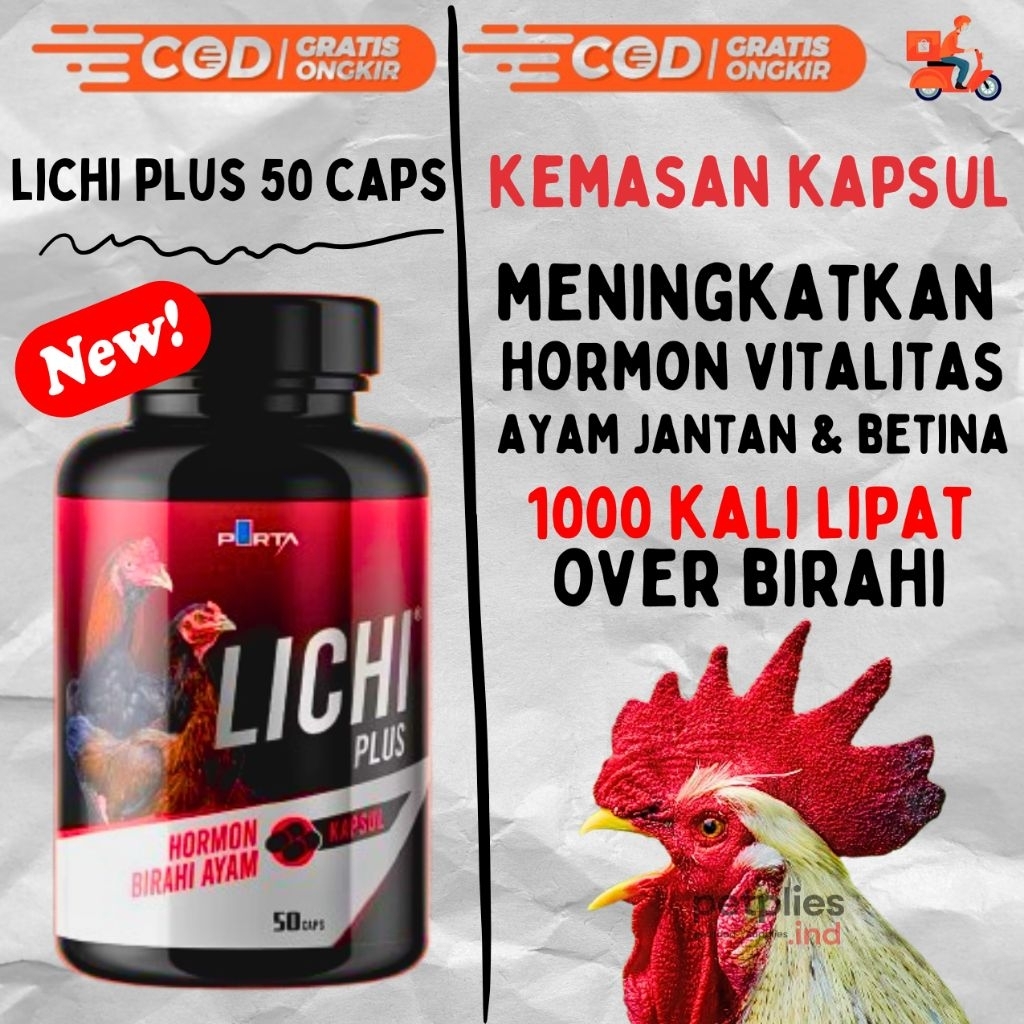 LICHI PLUS KAPSUL isi 50 - HORMON BIRAHI KAWIN UNTUK AYAM JANTAN DAN BETINA AYAM PETERNAK AYAM ADUAN