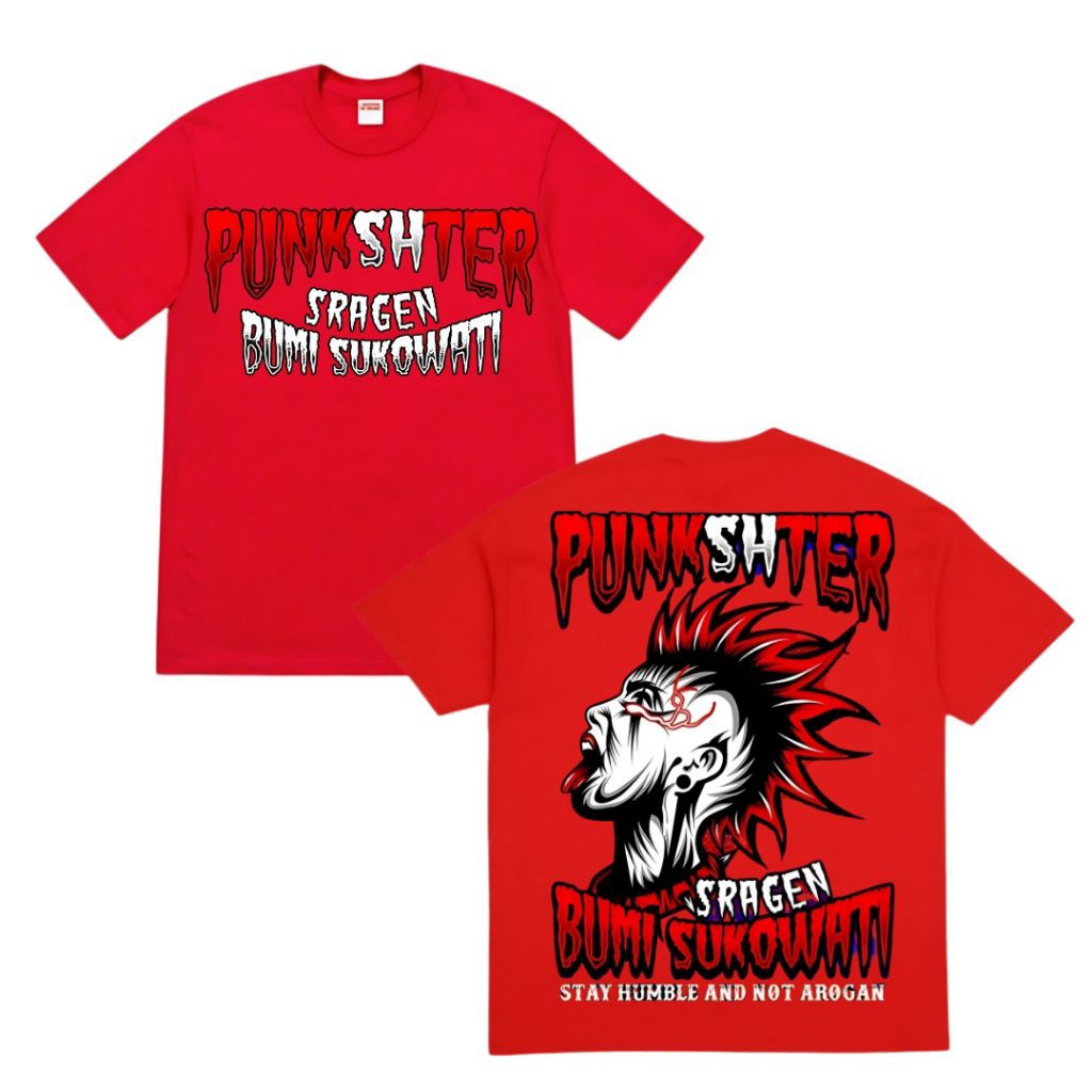 kaos punkshter bumi Sukowati sragen warna merah - stay Humble and not Arogant