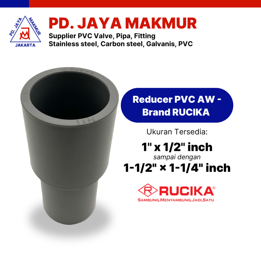Reducer PVC AW - Brand RUCIKA Ukuran 1inch x 1/2inch 1inch x 3/4inch 1-1/4inch x 1/2inch 1-1/4inch x