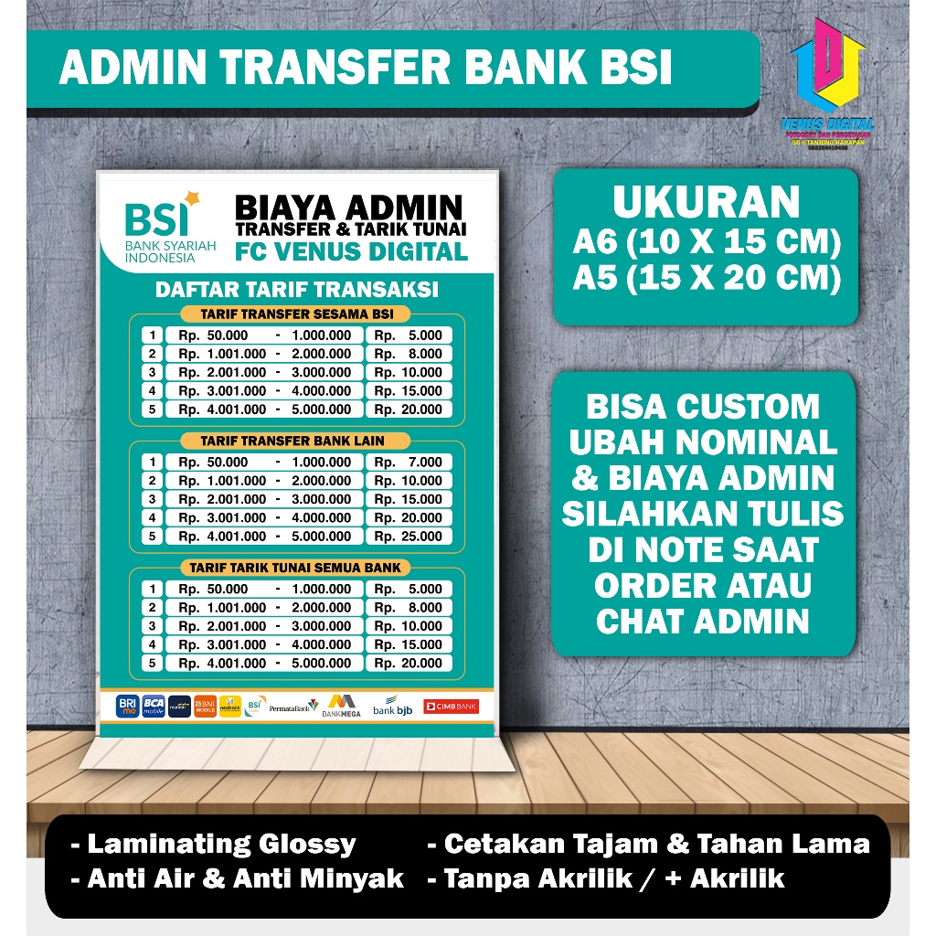 POSTER BROSUR ADMIN BIAYA TRANSFER BANK BSI CUSTOM + AKRILIK A6 10 X 15 CM & A5 15 X 20 CM