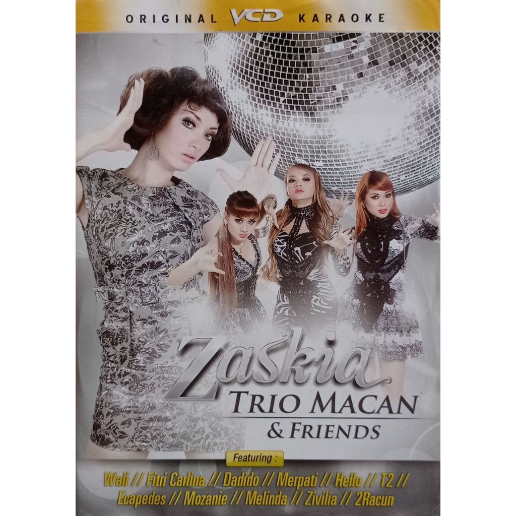VCD ORIGINAL KOMPILASI ZASKIA TRIO MACAN & FRIENDS (NAGASWARA)