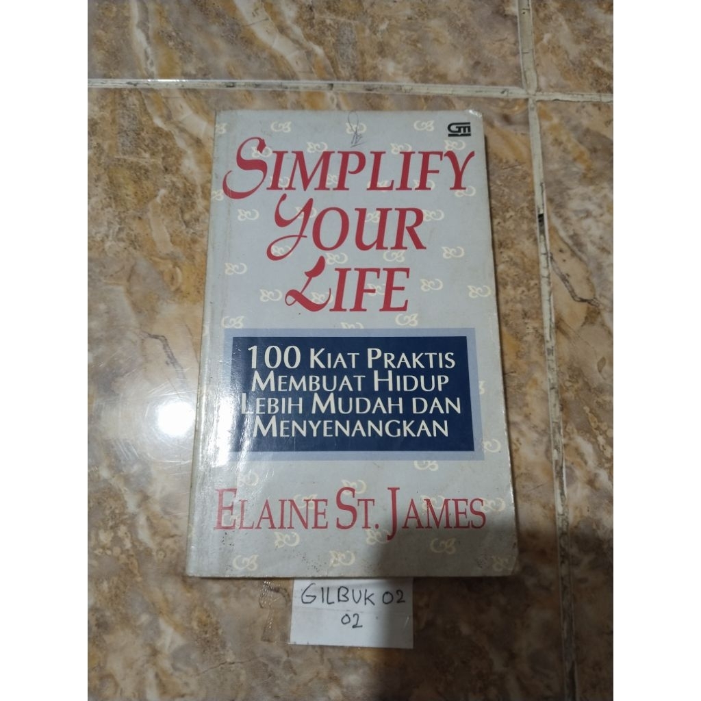 Buku Simplify Your Life - Elaine St. James