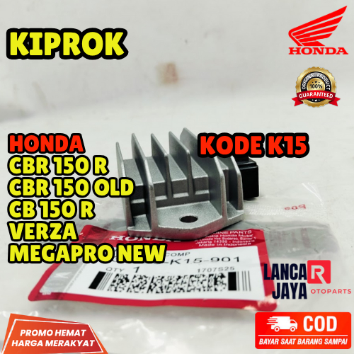 KIPROK HONDA K15 | HONDA CBR 150 R, CB 150 OLD, CB 150 R, VERZA, MEGAPRO NEW ORIGINAL