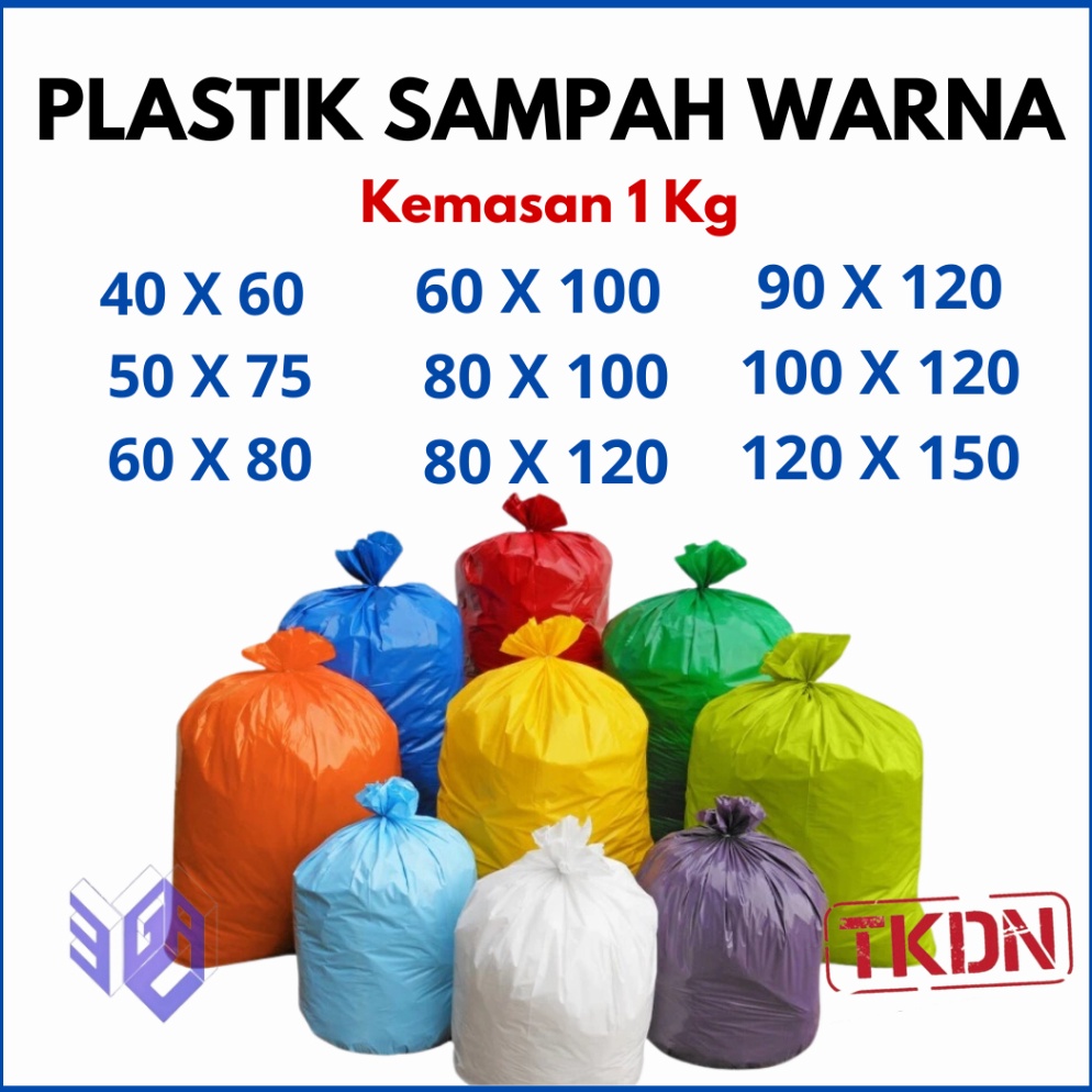 Sale Plastik Sampah Warna 1 KG Tebal 5 Uk 4x6 5x75 6x8 6x1 8x1 8x12 9x12 1x12 12x15