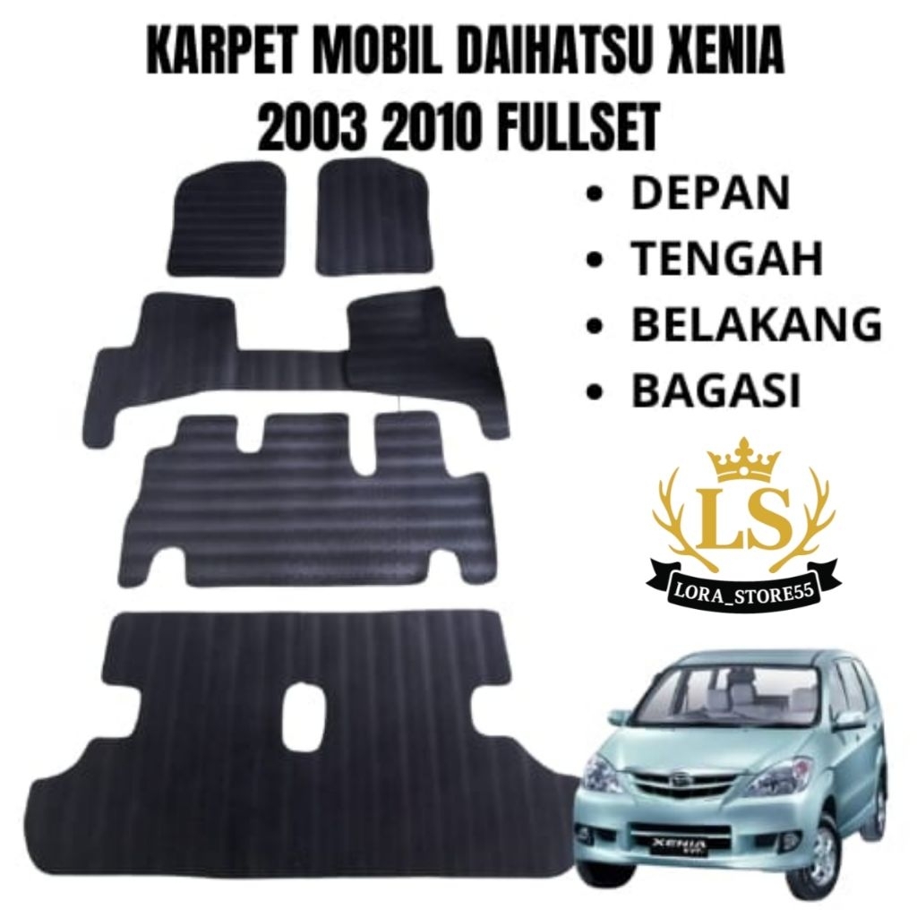 KARPET MOBIL DAIHATSU XENIA 2003-2010 FULLSET