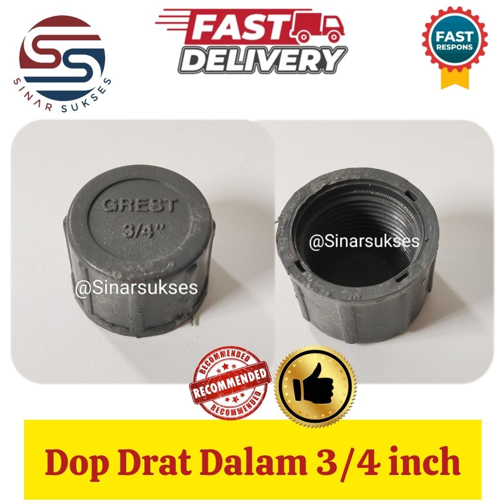 Dop Drat Dalam 3/4 inch/ Dop Drat 3/4" inch PVC/ tutup Pipa Drat Dalam