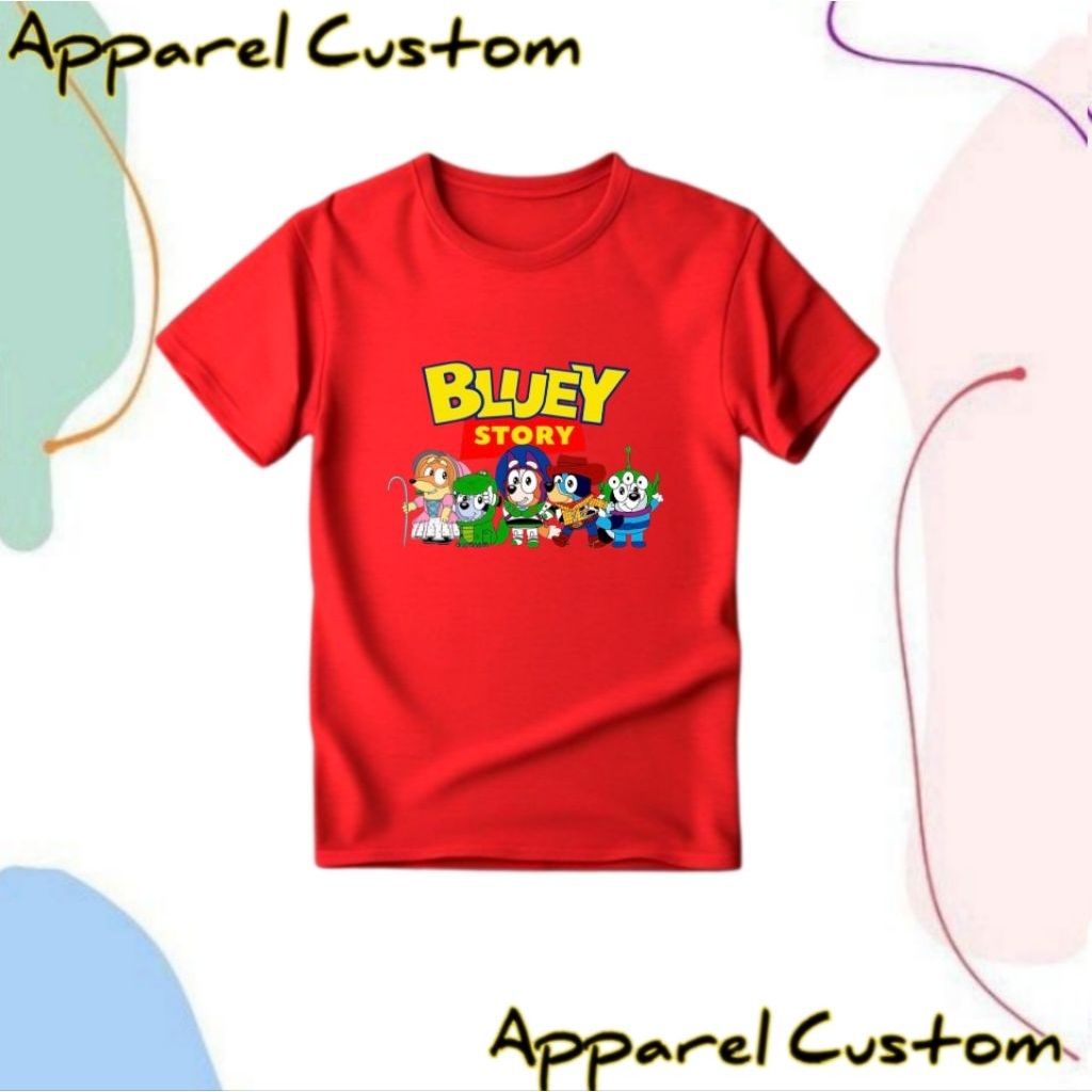 KAOS ANAK KARAKTER BLUEY STORY
