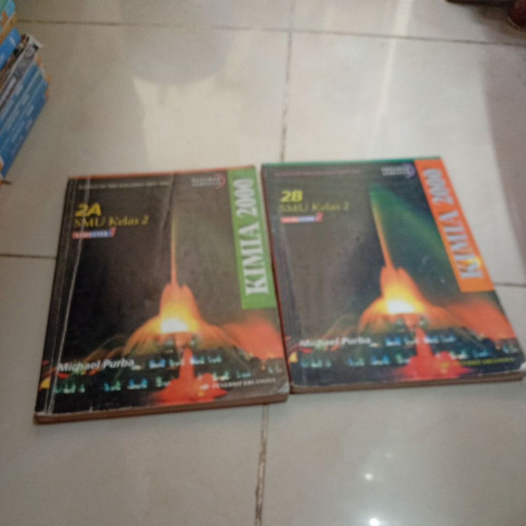 KIMIA 2000 SMA KELAS 2A dan 2B KURIKULUM 1994 SUPLEMEN GBPP 1999 MICHAEL PURBA ERLANGGA