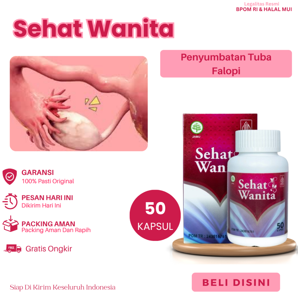 Obat Untuk Penyumbatan Tuba Falopi, Infeksi Tuba Falopi, Radang Tuba Falopi, Pembersih Sumbatan Tuba