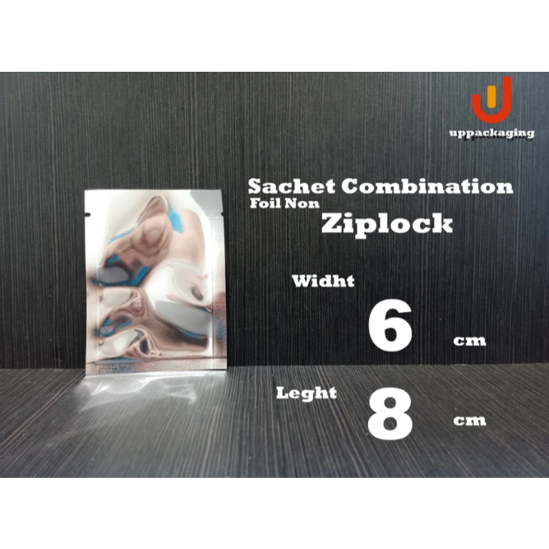 "6x8"cm SACHET KOMBINASI ALUMUNIUM FOIL NON ZIPLOCK