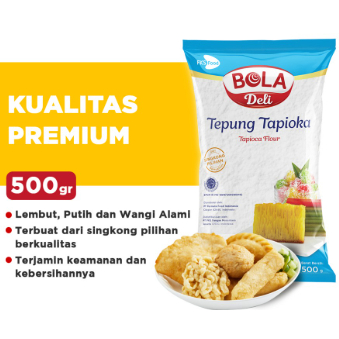 Bola Deli Tepung Tapioka/ Bola Deli Tapioka 500gr