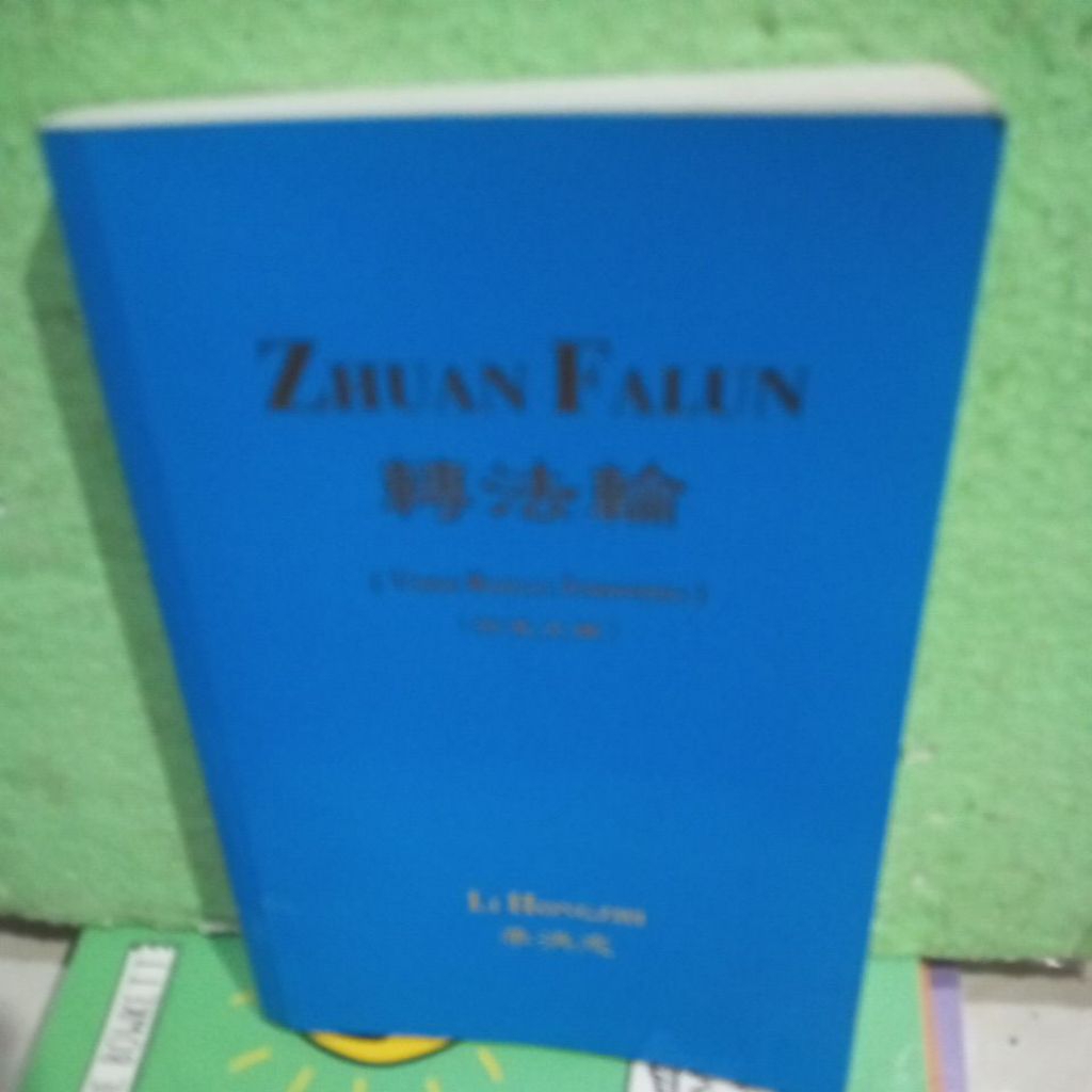BUKU ORIGINAL / BUKU ZHUAN FALUN  /  versi bahasa Indonesia