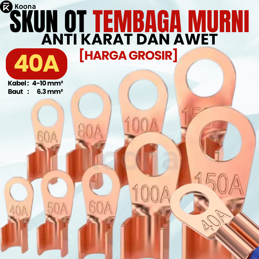 [HARGA GROSIR]  Sekun Kabel OT-40A Scun Cable Ring OT Sekun Cincin Lug  Skun Gepeng Skun Aki