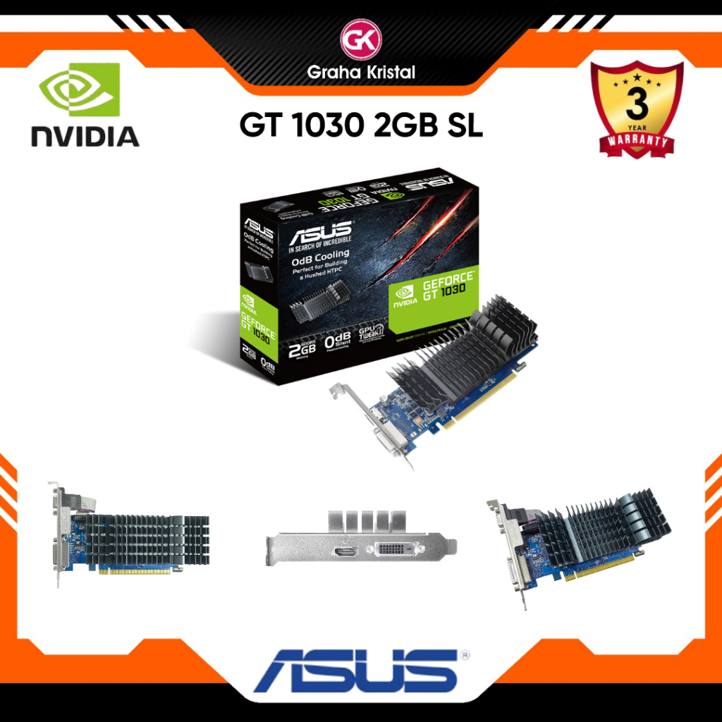 ASUS GT 1030 2GB LOW PROFILE GDDR5 64BIT / GT1030 VGA CARD