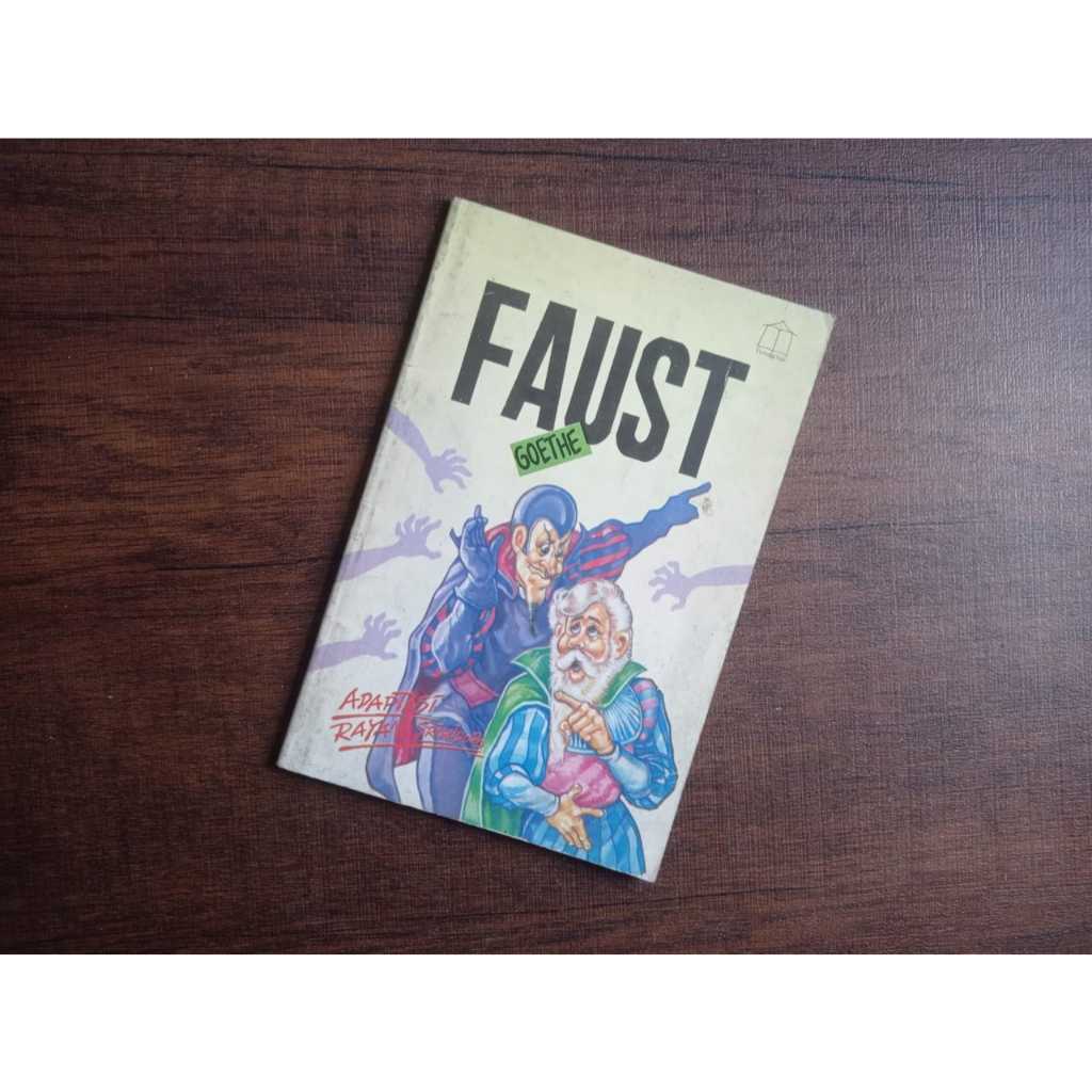 Faust - Goethe (Adaptasi Rayani Sriwidodo)