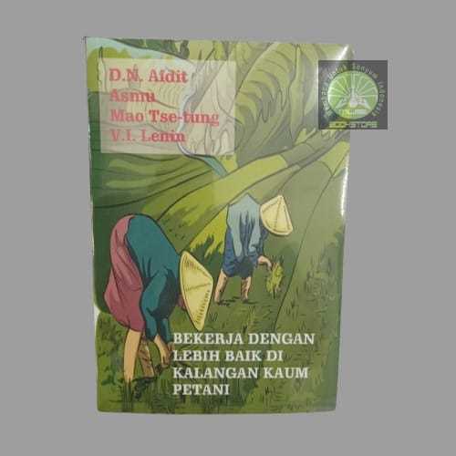 Buku Bekerja dengan Lebih Baik di Kalangan Kaum Petani - DN Aidit, Asmu, Mao Tse-tung Lenin Red Book