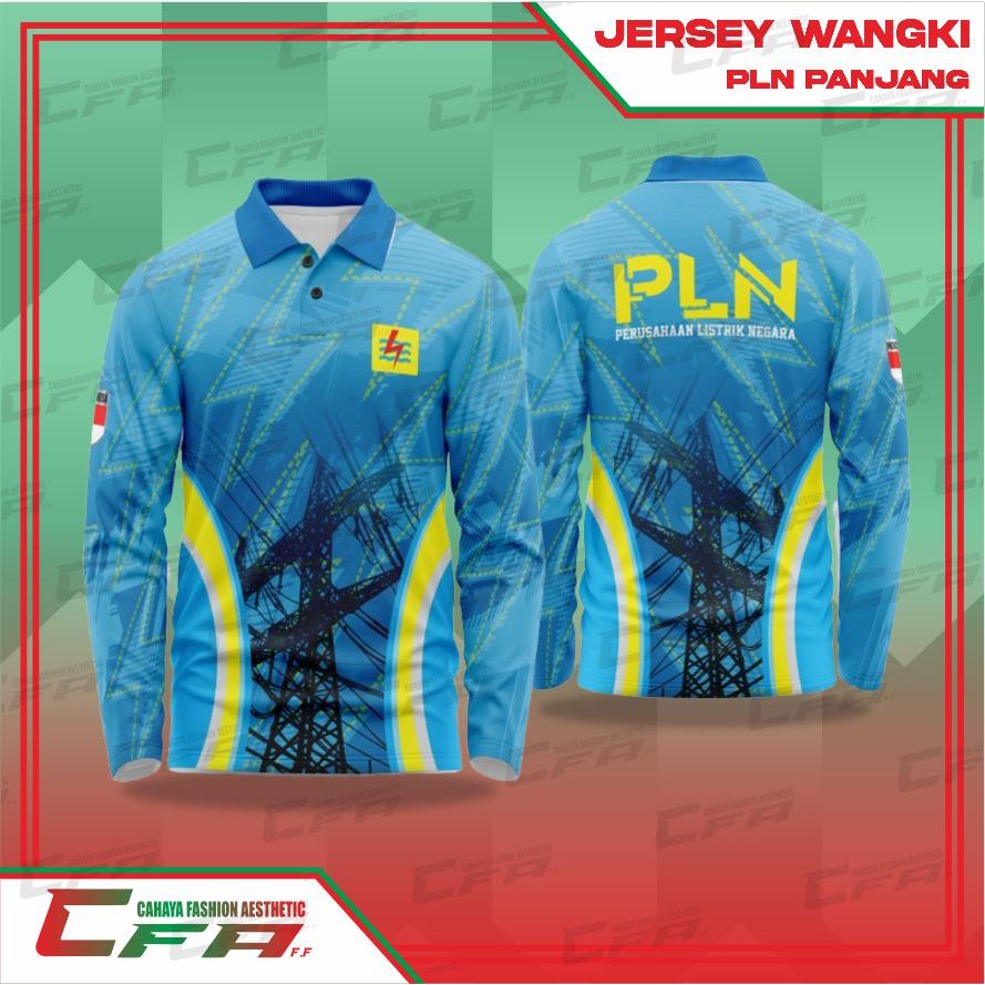 CFA JERSEY WANGKI PLN PANJANG BAJU OLAHRAGA PLN FULL PRINTING JERSEY PERUSAHAAN LISTRIK NEGARA