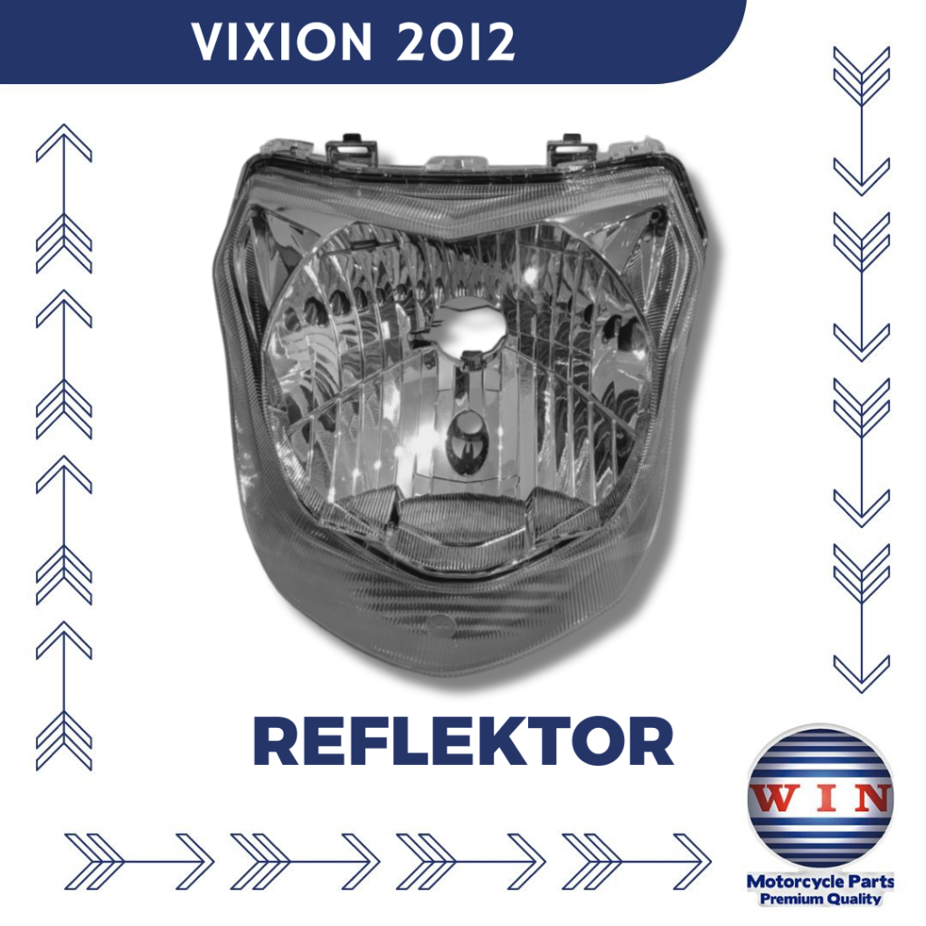 Reflektor Lampu Depan Headlamp Yamaha New Vixion 2012 Merk WIN