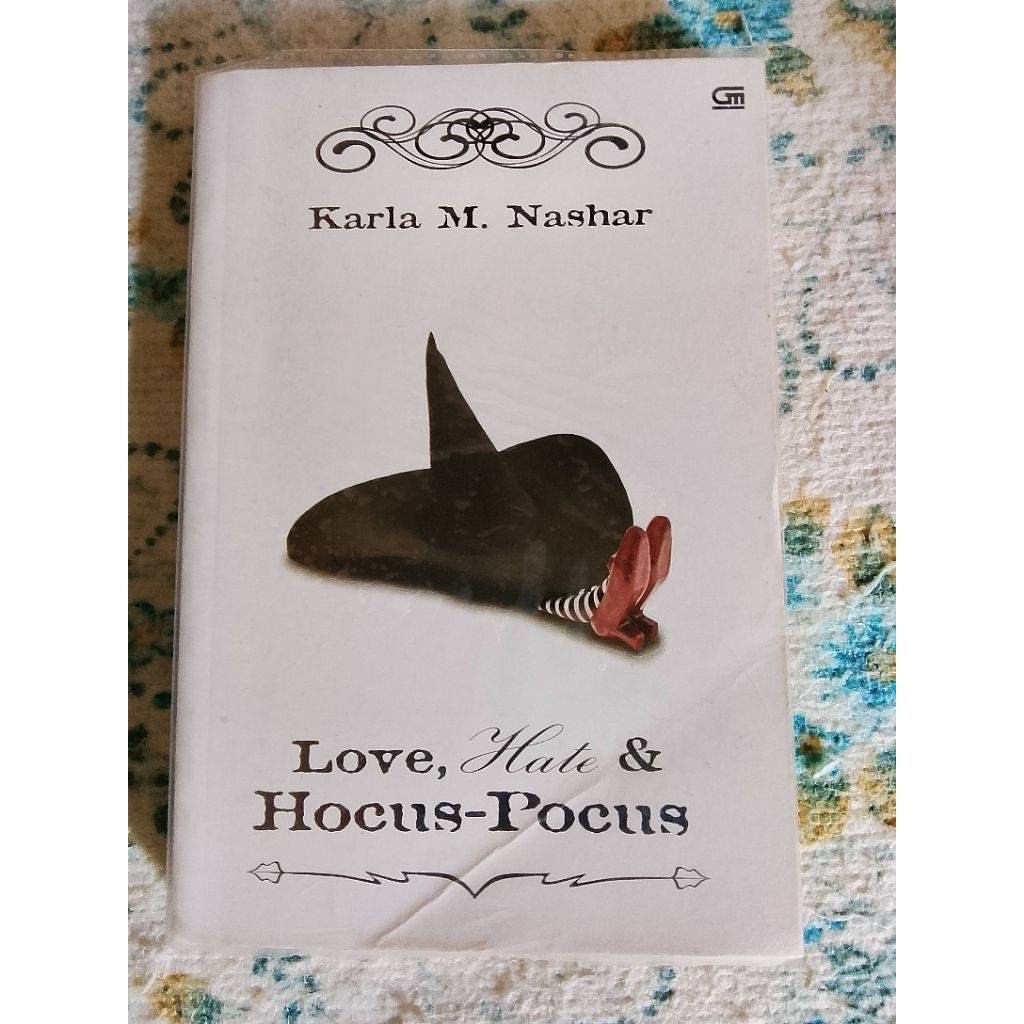 Novel Love, Hate & Hocus- Pocus  ( Second)