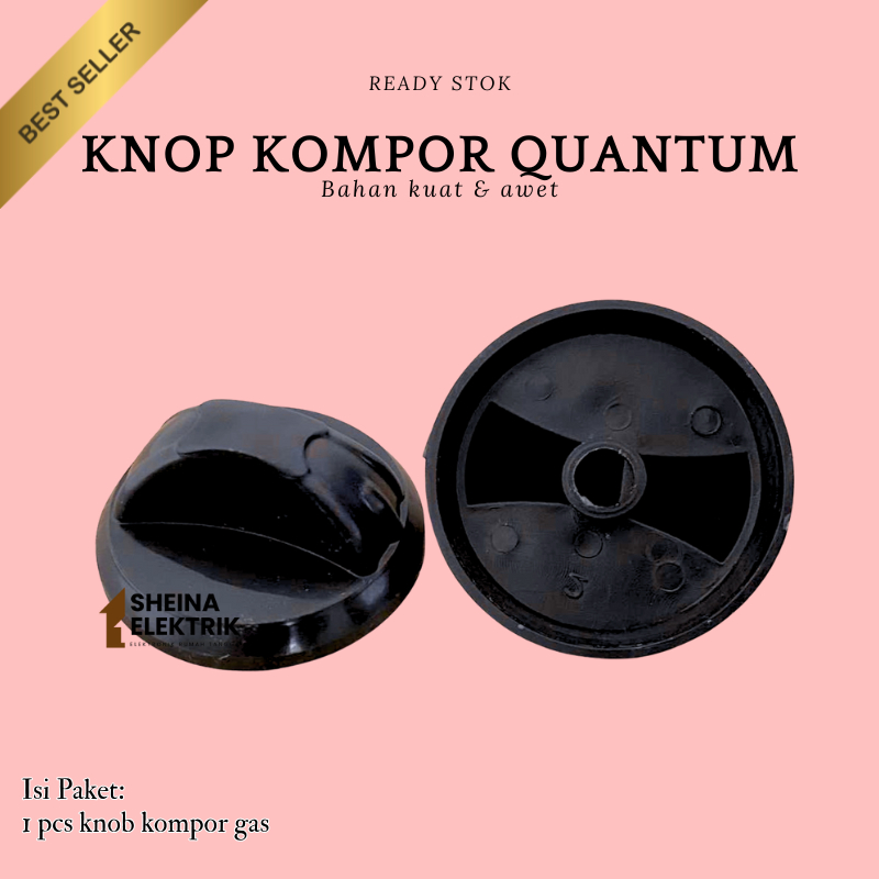 KNOP KOMPOR GAS QUANTUM UNIVERSAL / HANDLE KOMPOR GAS QUANTUM UNIVERSAL / KNOP KOMPOR GAS CADANGAN U