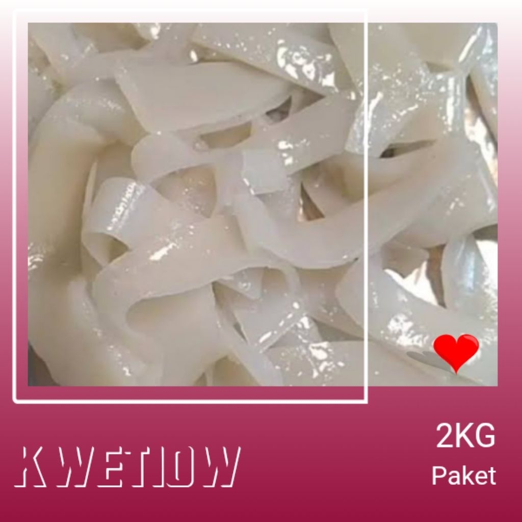 kwetiau 2KG tekstur lebar dan segar