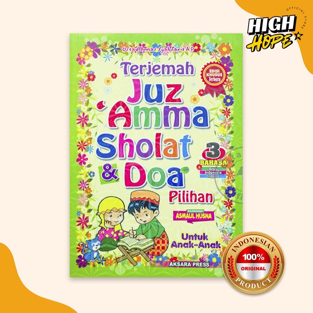 Terjemah Juz amma Sholat & Doa Pilihan Dilengkapi Asmaul Husna - Aksara Press - Nawa Sena