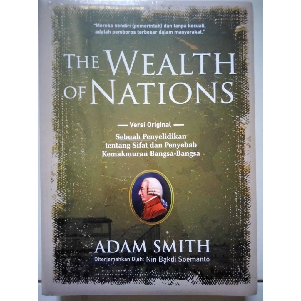 The Wealth of Nations oleh Adam Smith