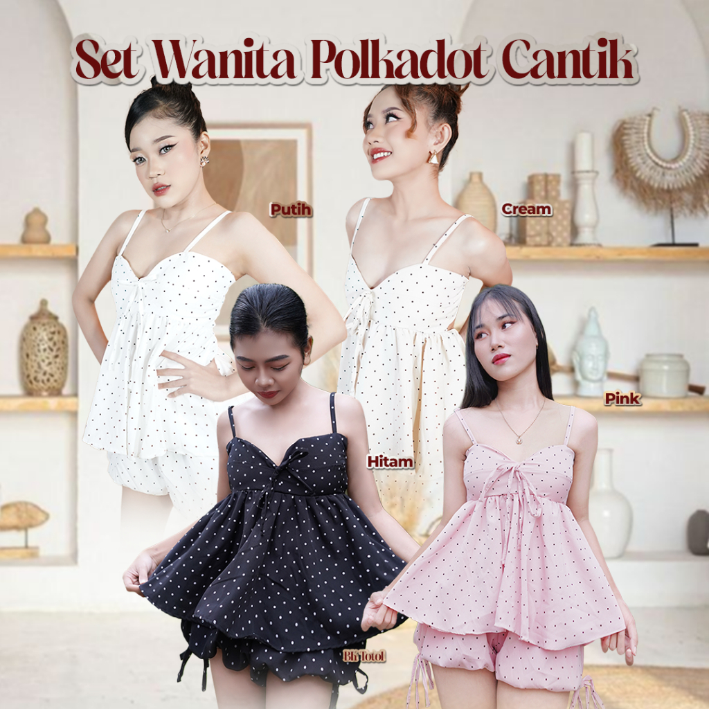 BK SET WANITA POLKADOT WANITA - OUTFIT KEKINIAN ATASAN & CELANA PENDEK BALON | BKK