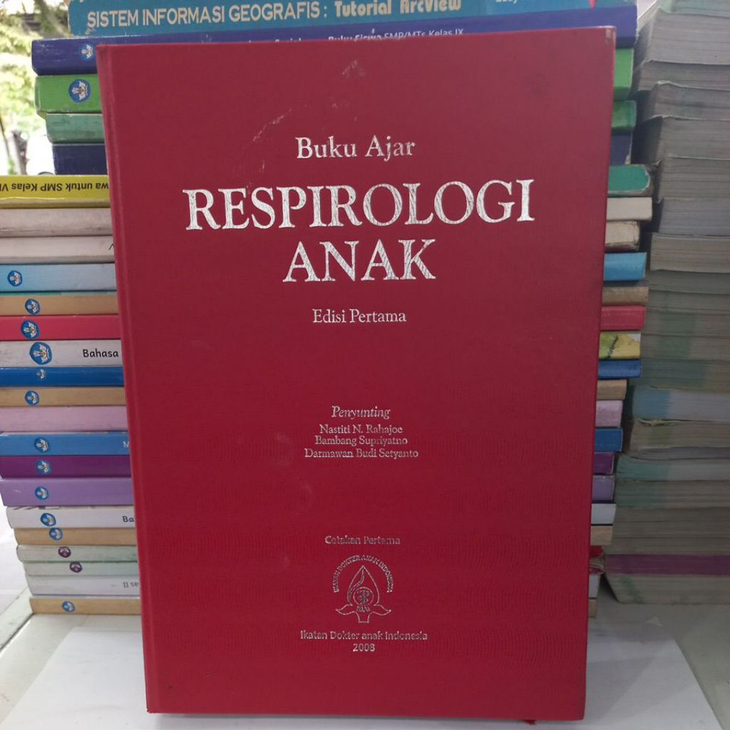 buku acara respirologi anak edisi pertama ( hard cover second )