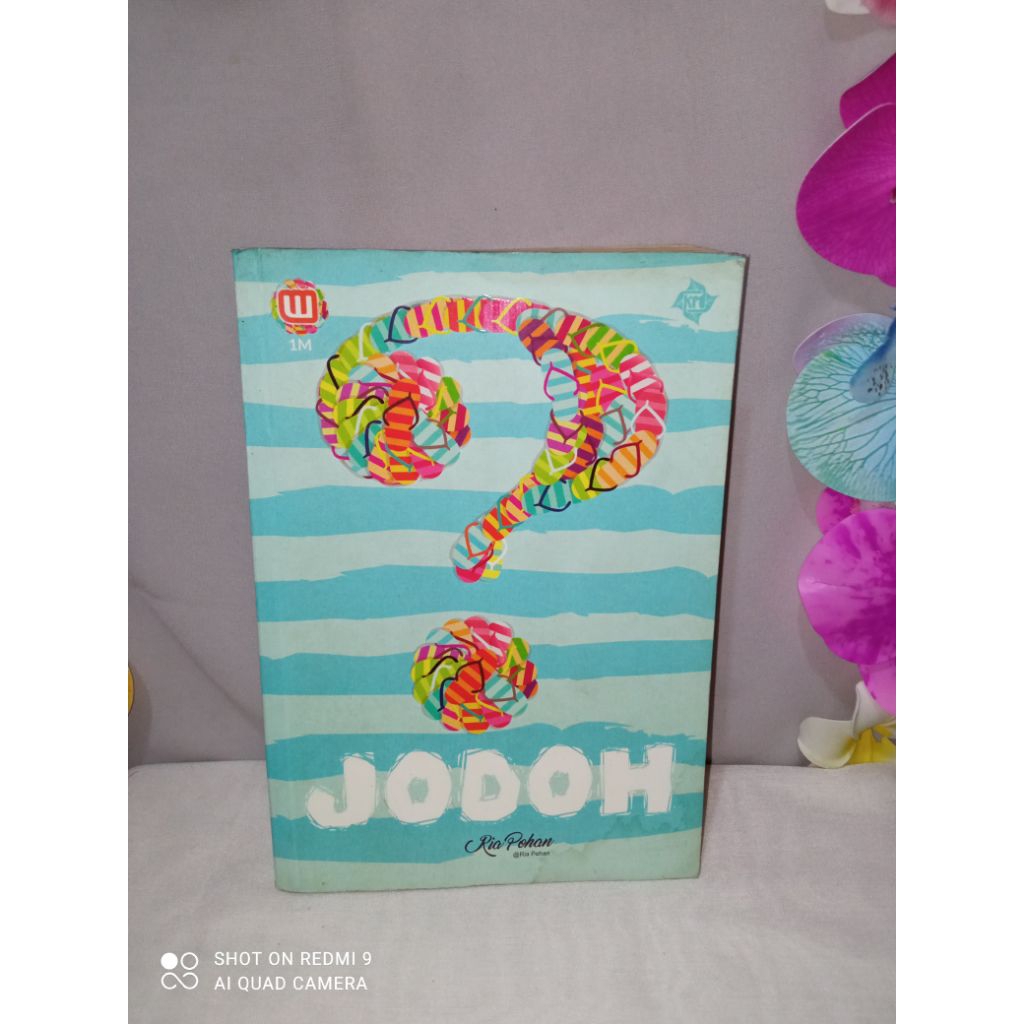 (B) Preloved ORIGINAL Novel Jodoh by Ria Pohan Bekas Penerbit Kubus Media Second Unhaul PL Buku Mura