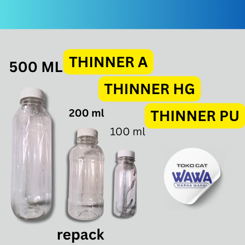 Thinner eceran literan high gloss / A / PU 200ml-500ml eceran repack