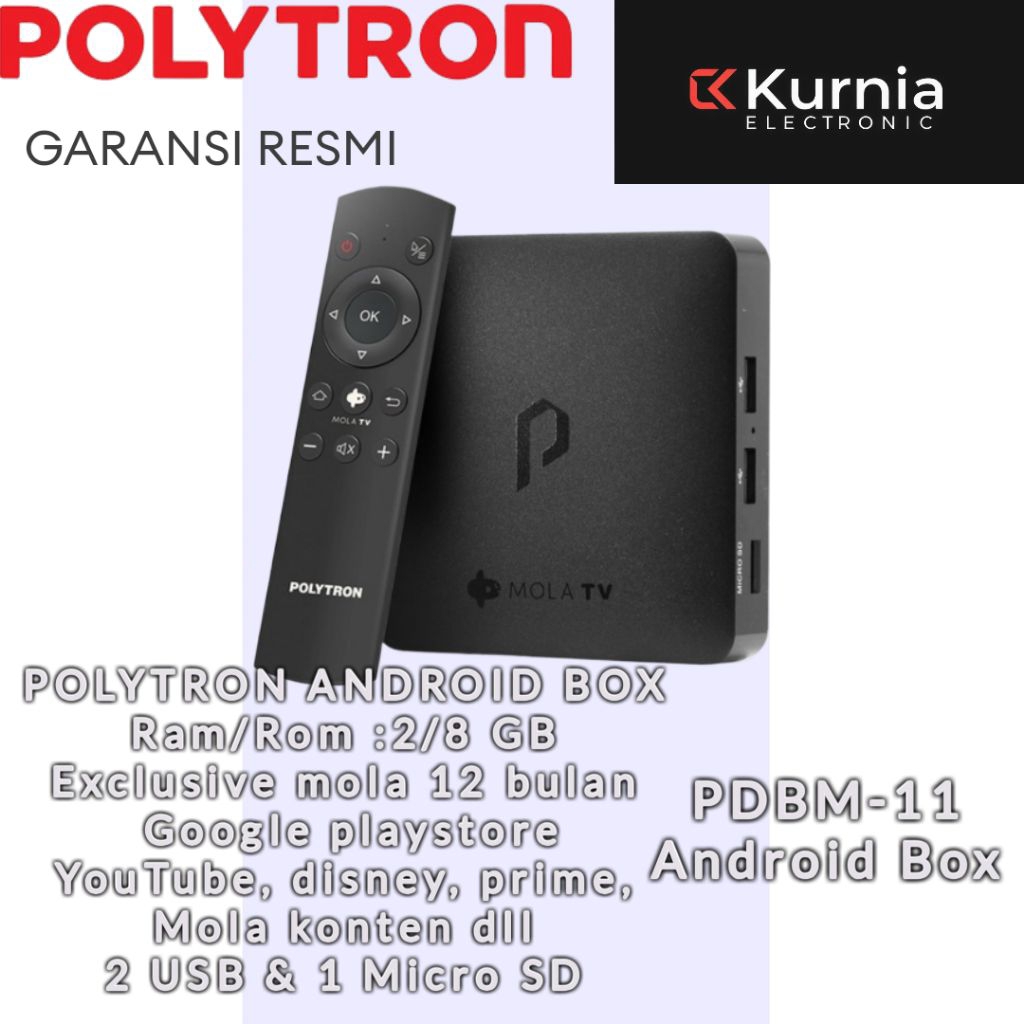 POLYTRON ANDROID BOX
PDBM 11/PDBM-11 MOLA TV