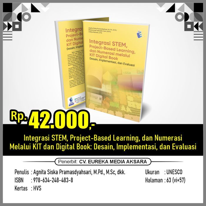 BUKU Integrasi STEM, Project-Based Learning, dan Numerasi Melalui KIT dan Digital Book: Desain, Impl