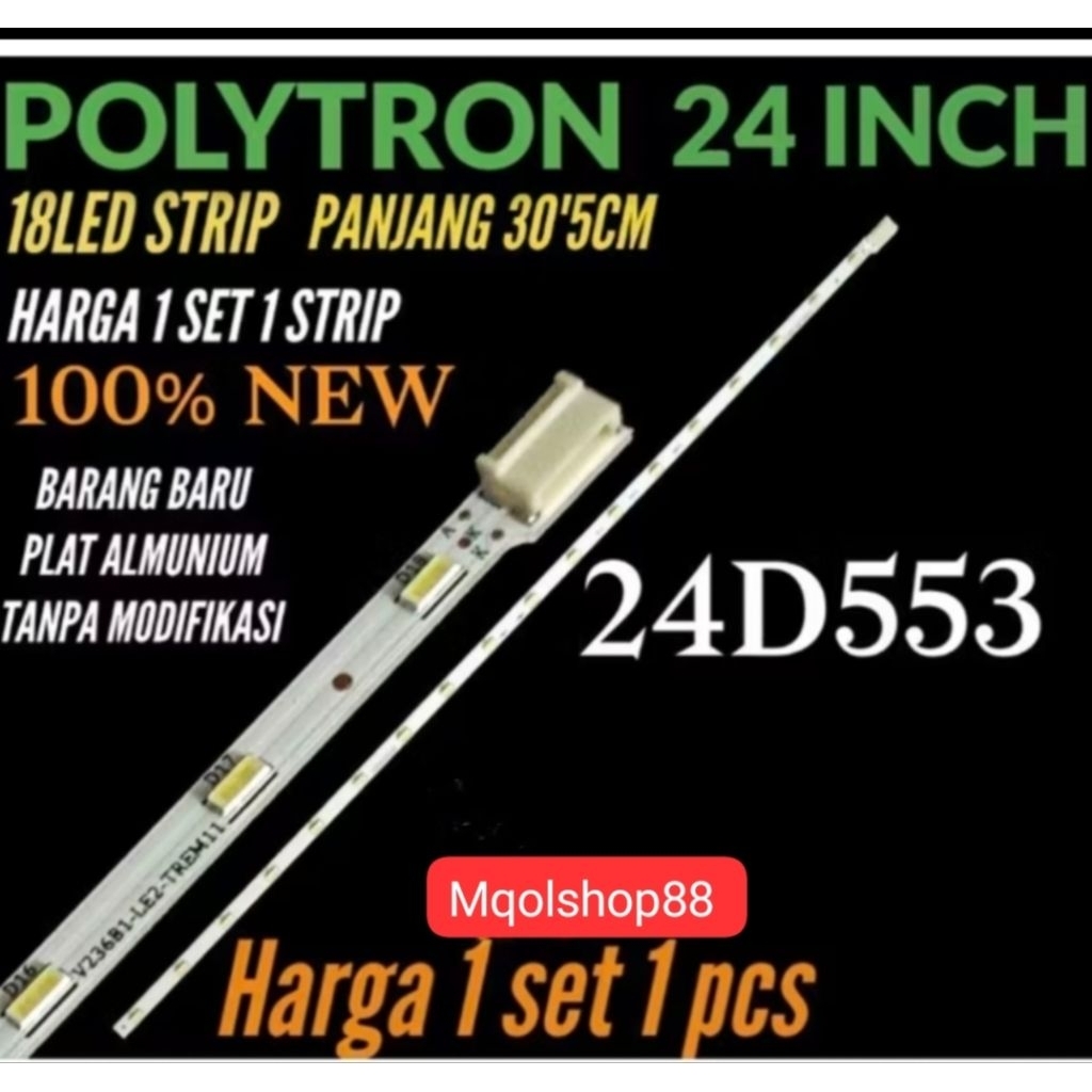 backlight tv LED 24 inc Polytron 24D553