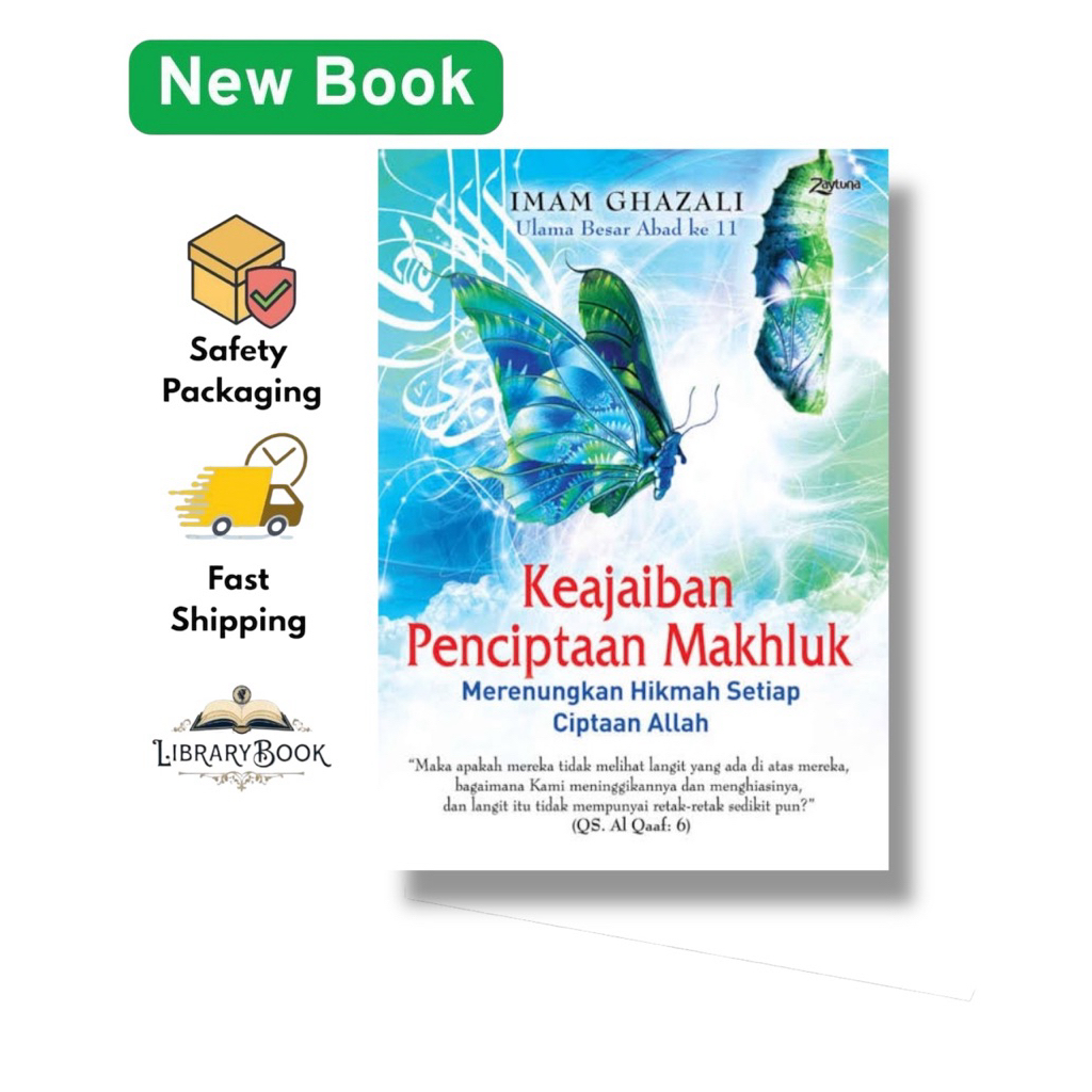 Keajaiban Penciptaan Makhluk - Al-Ghazali
