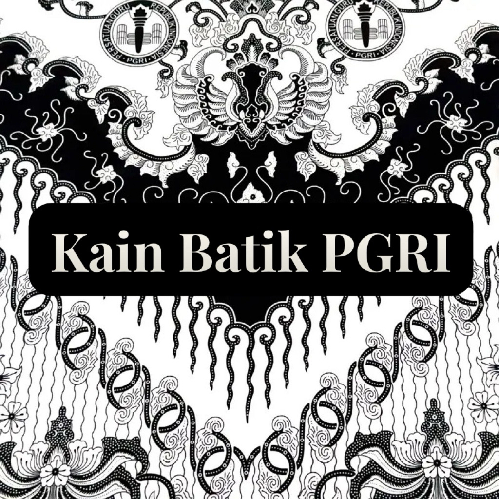 Kain Seragam Batik PGRI Kusuma Bangsa Motif Resmi Premium High Quality