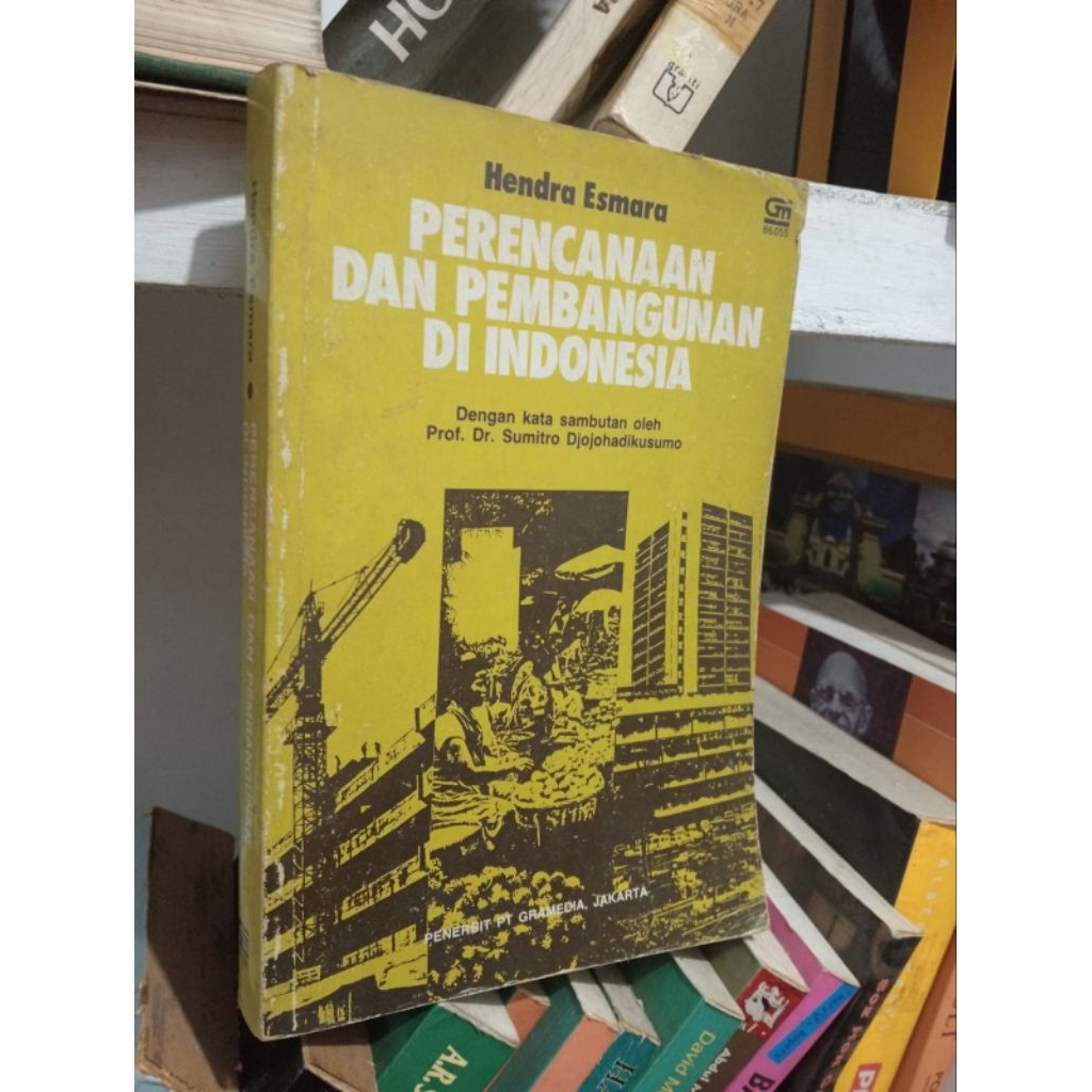 PERENCANAAN DAN PEMBANGUNAN DI INDONESIA