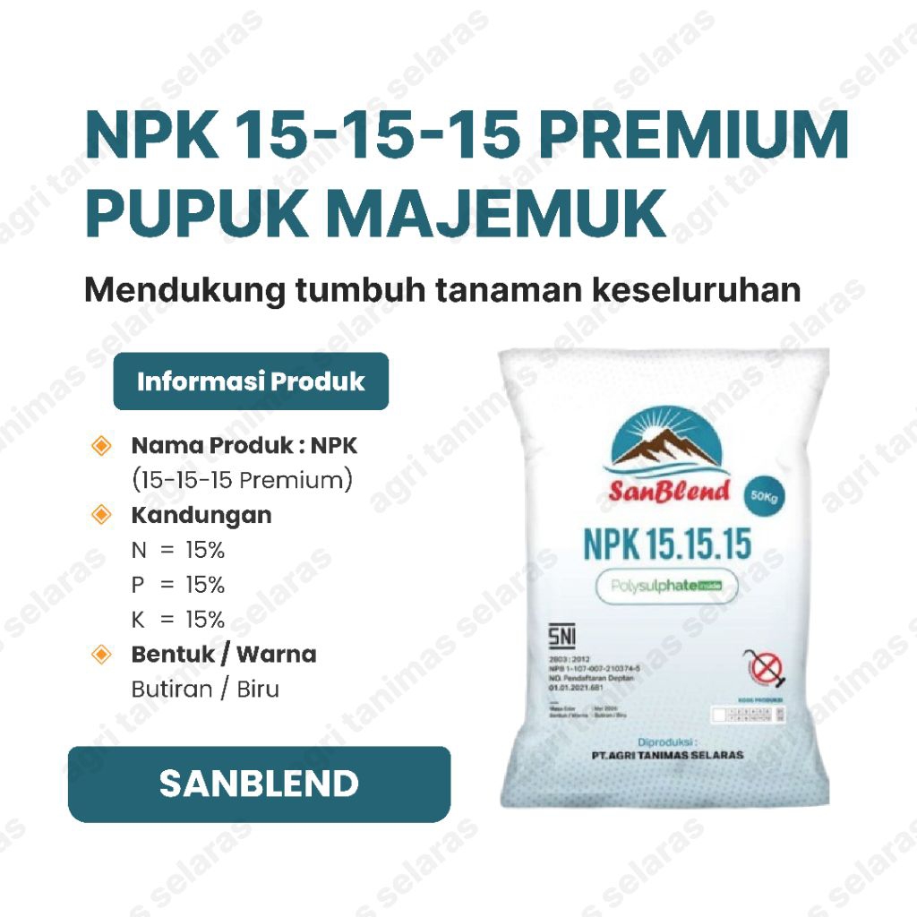 Pupuk NPK 15-15-15 PREMIUM Sanblend