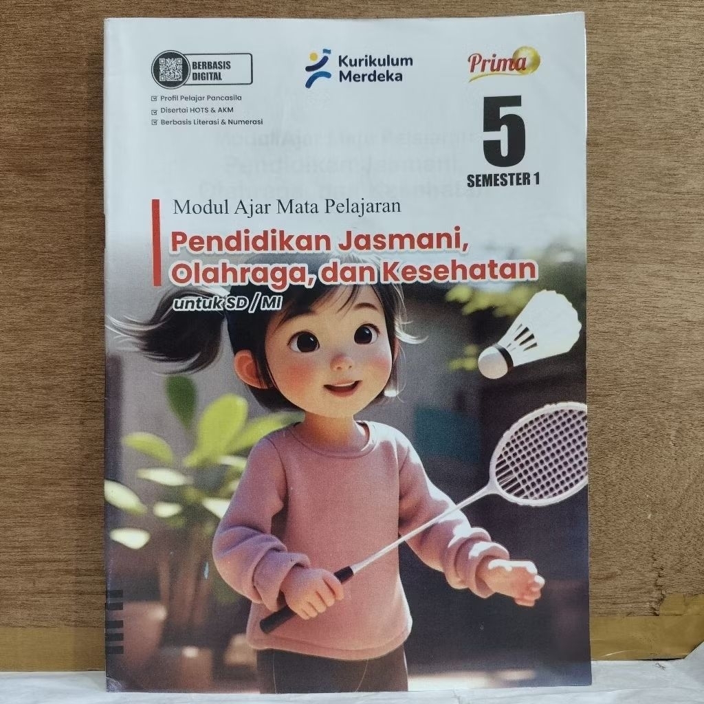 [LKS Prima] PJOK Pendidikan Jasmani, Olahraga, dan Kesehatan untuk SD/MI Kelas 5 Semester 1 Kurikulu
