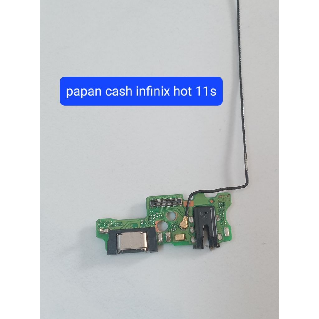 papan cas infinix ( HOT 11s ) ori copotan