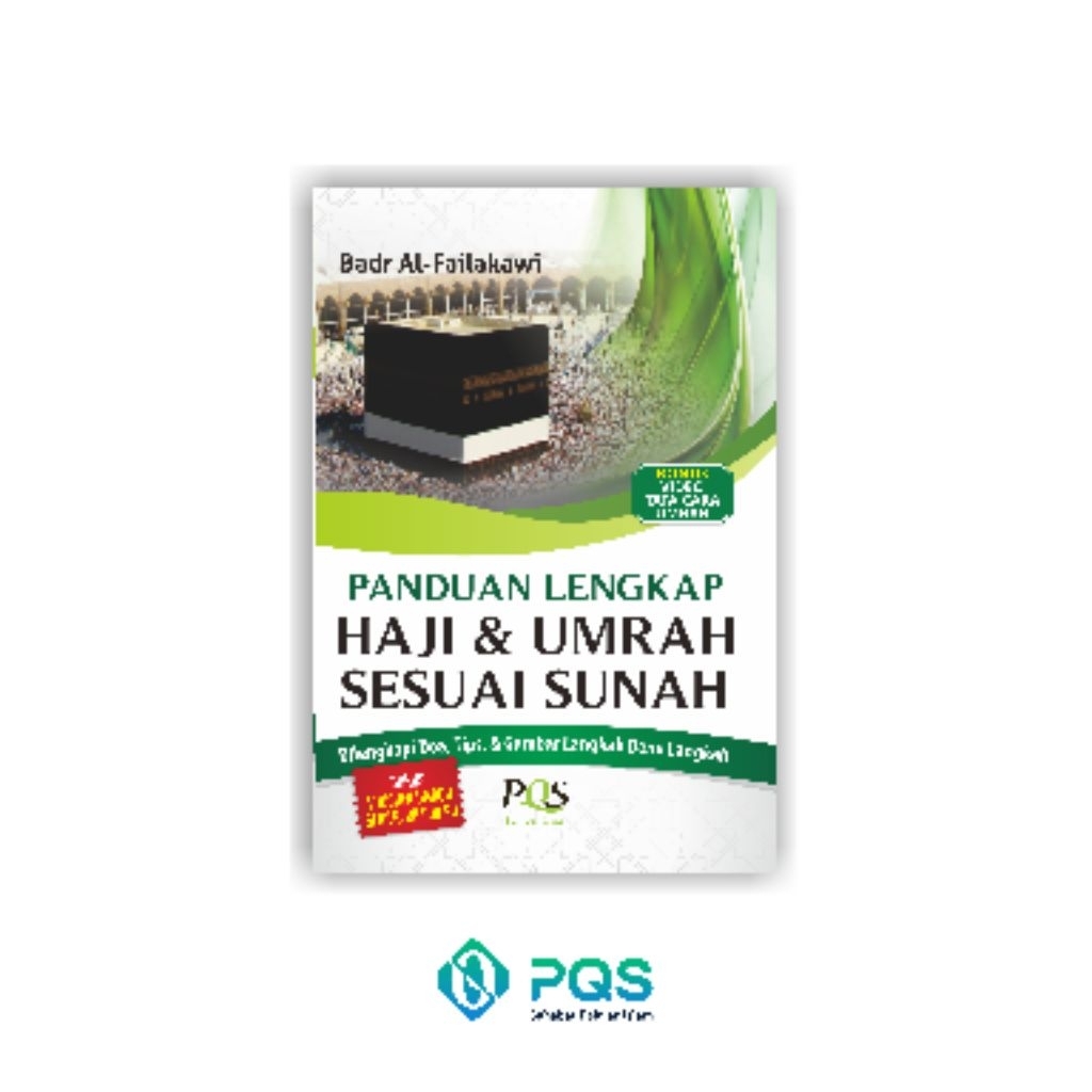 Pustaka Qur'an Sunnah - Buku Panduan Praktis Haji dan umrah
